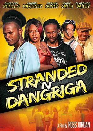 stranded n dangriga - Jamaican Movie
