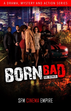 born bad the series s1 e2 - Jamaican Movie